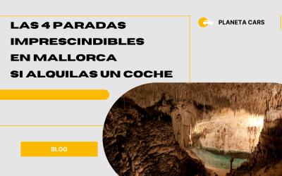 Las 4 paradas imprescindibles en Mallorca si alquilas un coche